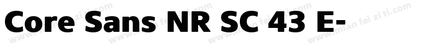 Core Sans NR SC 43 E字体转换